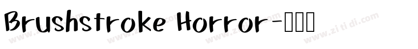 Brushstroke Horror字体转换